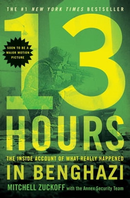 13 Hours, Mitchell Zuckoff - Ebook - 9781455582297
