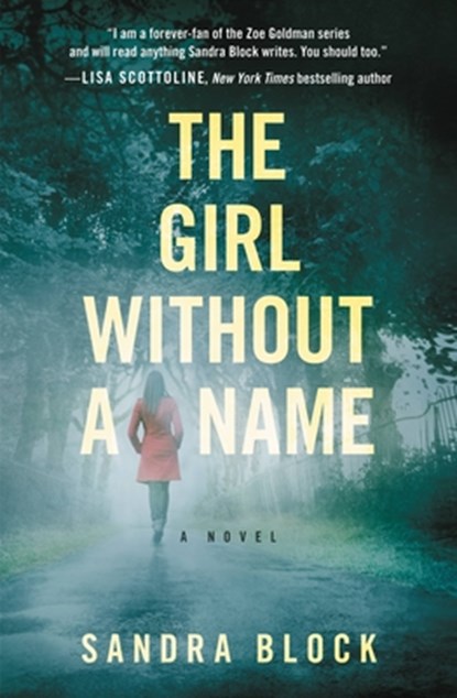 The Girl Without a Name, Sandra Block - Paperback - 9781455583775