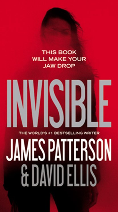 Invisible, James Patterson - Paperback - 9781455585021