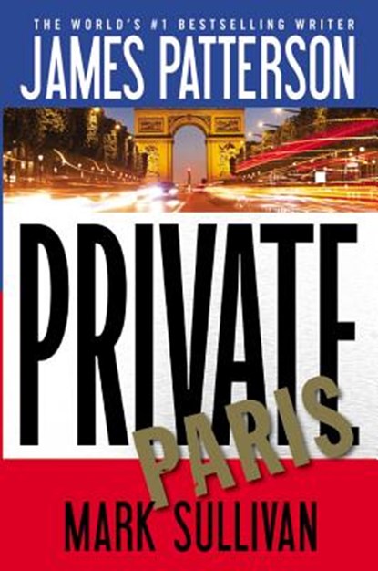 Paris, James Patterson - Paperback - 9781455585144