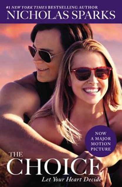 CHOICE, Nicholas Sparks - Paperback - 9781455588992