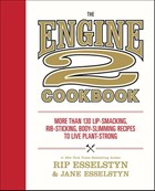 The Engine 2 Cookbook | Esselstyn, Rip ; Esselstyn, Jane | 