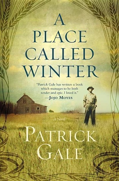 PLACE CALLED WINTER, Patrick Gale - Paperback - 9781455594085