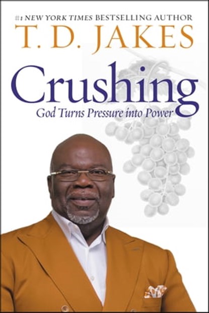 Crushing, T. D. Jakes - Ebook - 9781455595396