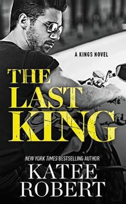 Robert, K: Last King, ROBERT,  Katee - Paperback - 9781455597109