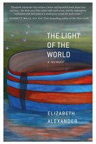 The Light of the World | Elizabeth Alexander | 