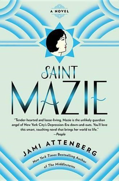 Saint Mazie, Jami Attenberg - Paperback - 9781455599905