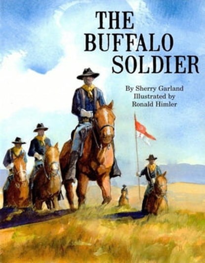 The Buffalo Soldier, Sherry Garland - Ebook - 9781455601639