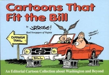 Cartoons That Fit the Bill, John R. Rose - Ebook - 9781455601905
