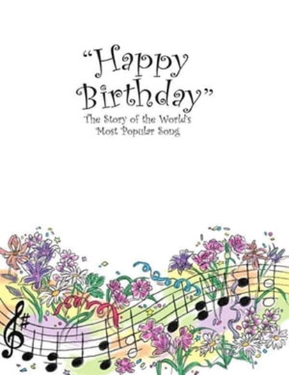"Happy Birthday", Nancy Kelly Allen - Ebook - 9781455605552