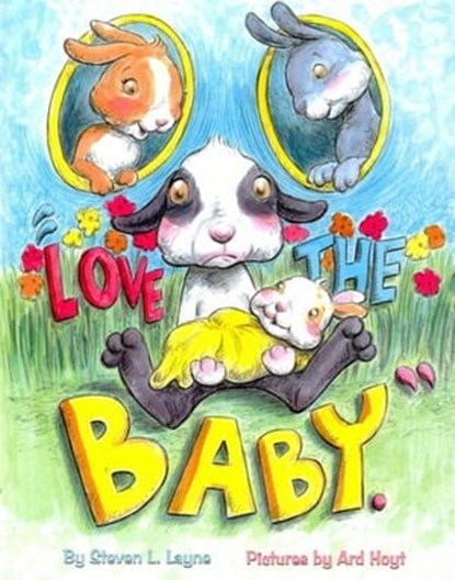 Love The Baby, Steven L Layne - Ebook - 9781455607976