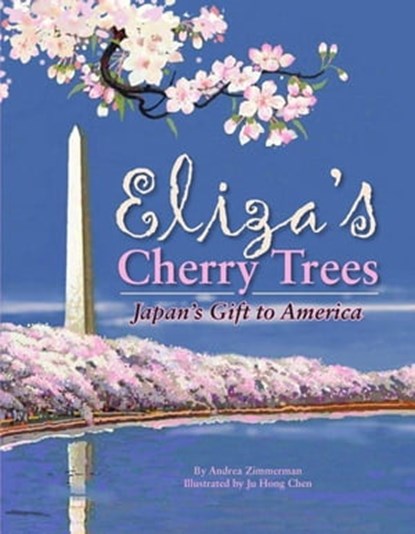 Eliza's Cherry Trees, Andrea Zimmerman - Ebook - 9781455615704