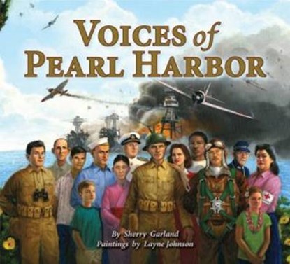 Voices of Pearl Harbor, Sherry Garland - Gebonden - 9781455616091