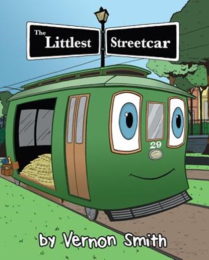 The Littlest Streetcar, Vernon Smith - Gebonden - 9781455621897