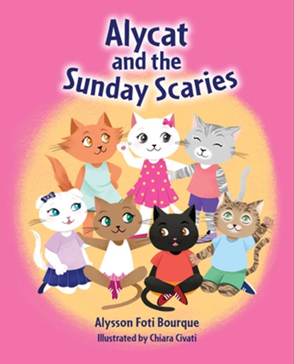 Alycat and the Sunday Scaries, Alysson Foti Bourque - Gebonden - 9781455627790