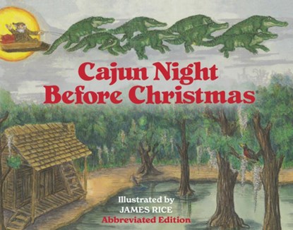 Cajun Night Before Christmas(r) (Abbreviated Board Book), Trosclair - Gebonden - 9781455628179