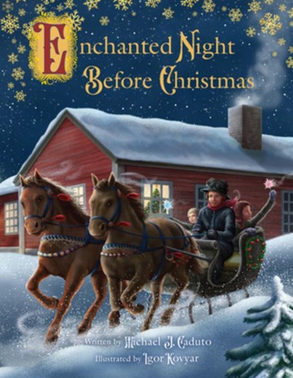 Enchanted Night Before Christmas, Michael Caduto - Gebonden - 9781455628506