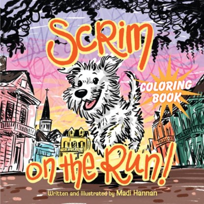 Scrim on the Run! Coloring Book, Madi Hannan - Paperback - 9781455628643