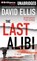 The Last Alibi, ELLIS,  David - Overig - 9781455836734