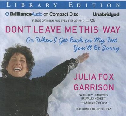 Don't Leave Me This Way, GARRISON,  Julia Fox - Overig - 9781455864324