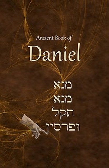 Ancient Book of Daniel, Ken Johnson Th D. - Paperback - 9781456306564