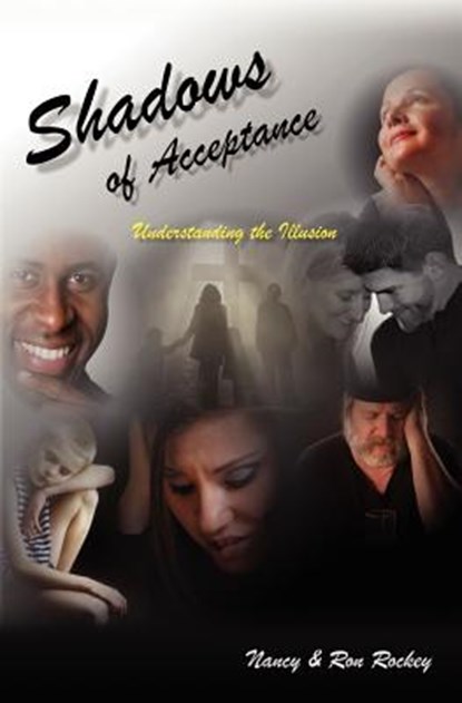 Shadows of Acceptance, Nancy Rockey - Paperback - 9781456610647