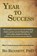 Year To Success, Bo Scott Bennett - Paperback - 9781456624576