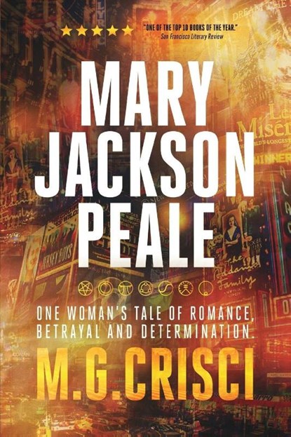 Mary Jackson Peale, M G Crisci - Paperback - 9781456631154
