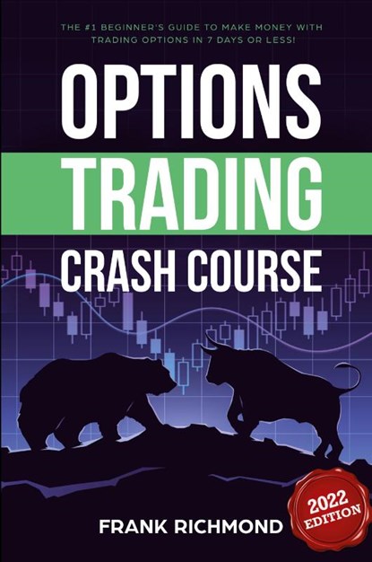 Options Trading Crash Course, Frank Richmond - Paperback - 9781456636104