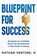 Blueprint for Success, Nathan Venture D - Paperback - 9781456651008