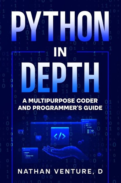 Python in Depth, D Nathan Venture - Paperback - 9781456654993