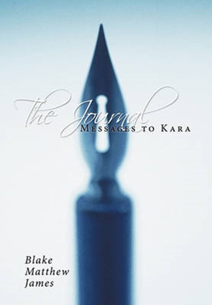 The Journal, Blake Matthew James - Gebonden - 9781456711146