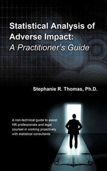 Statistical Analysis of Adverse Impact, Stephanie R Thomas - Paperback - 9781456766214