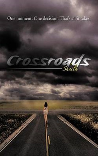 Crossroads, Shaila - Paperback - 9781456796105
