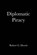 Diplomatic Piracy, Robert G Morris - Overig - 9781456823269
