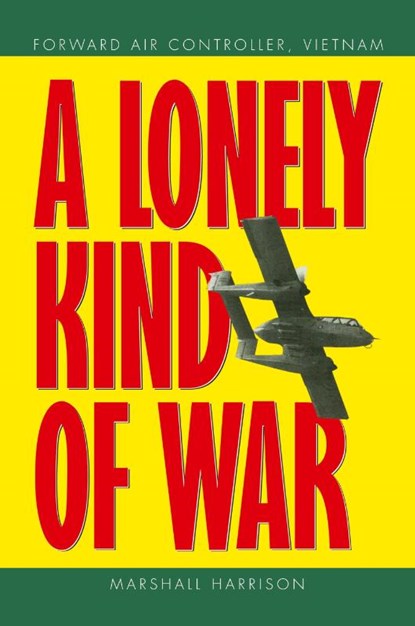 A Lonely Kind of War, Marshall Harrison - Paperback - 9781456834951