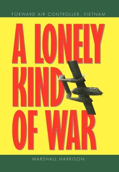 A Lonely Kind of War, Marshall Harrison - Gebonden - 9781456834968