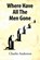 Where Have All the Men Gone, Charlie Anderson - Overig - 9781456840198