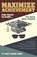 Maximize Achievement, HUDSON,  Paul B - Paperback - 9781457544408