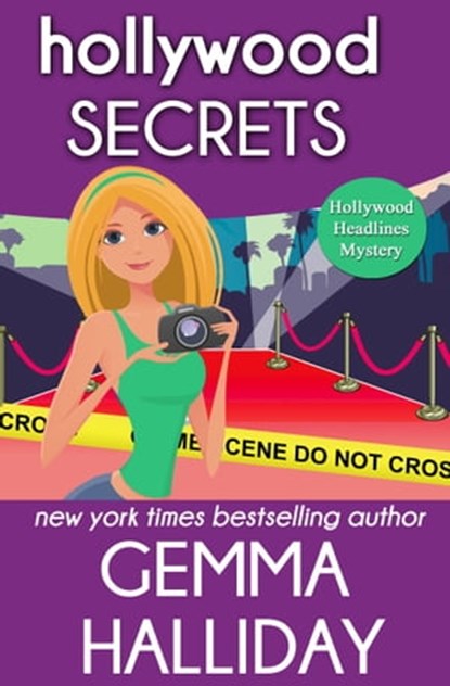 Hollywood Secrets, Gemma Halliday - Ebook - 9781458020819