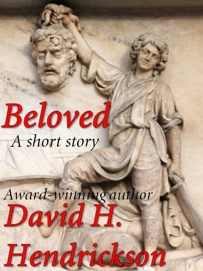 Beloved, David H. Hendrickson - Ebook - 9781458026125