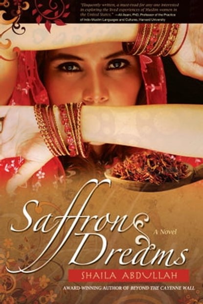 Saffron Dreams, Shaila Abdullah - Ebook - 9781458036384