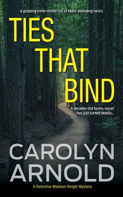 Ties That Bind, Carolyn Arnold - Ebook - 9781458072252
