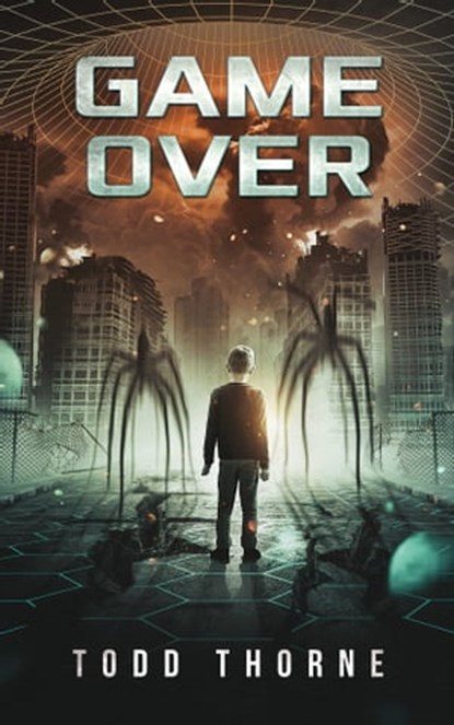Game Over, Todd Thorne - Ebook - 9781458072962