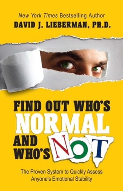 Find Out Who's Normal and Who's Not, David Lieberman - Ebook - 9781458087355