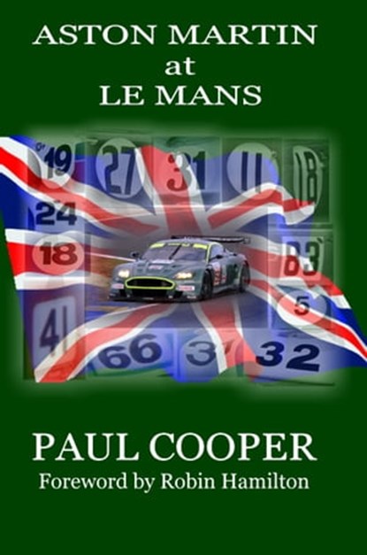Aston Martin at Le Mans, Paul Cooper - Ebook - 9781458092120