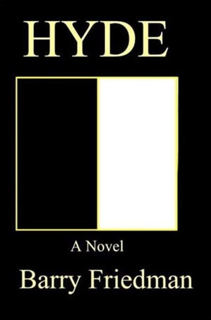 Hyde, Barry Friedman - Ebook - 9781458099471