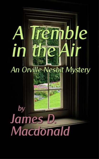 A Tremble in the Air, James D. Macdonald - Ebook - 9781458102850
