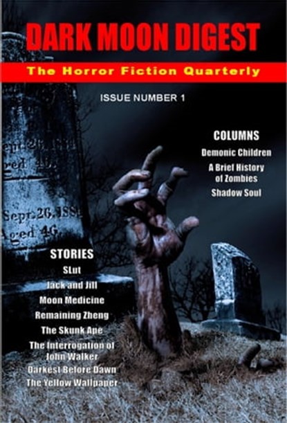 Dark Moon Digest: Issue Number 1, Dark Moon Books - Ebook - 9781458127099