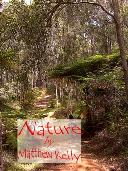Nature, Matthew Kelly - Ebook - 9781458164773